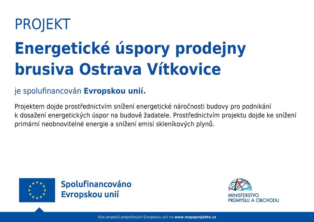 Energetické úspory prodejny brusiva Ostrava Vítkovice